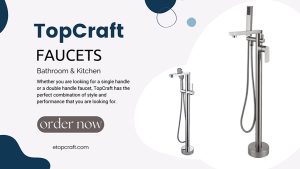 Get the Look of Luxury at an Affordable Price with TopCraft Faucets