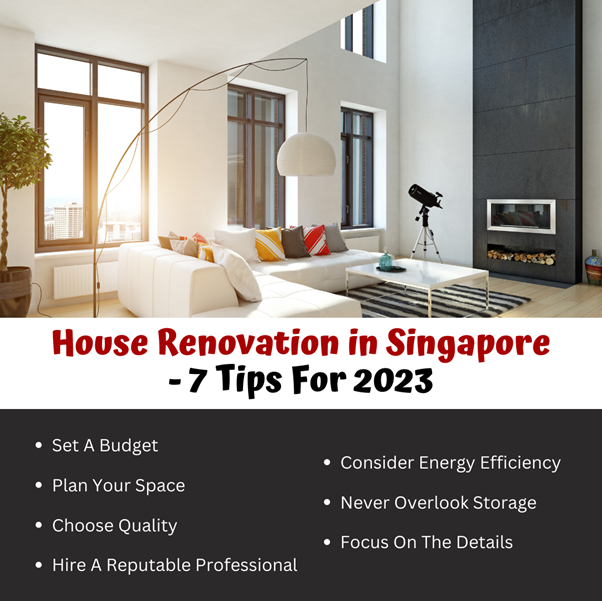 House Renovation in Singapore – 7 Tips For 2023